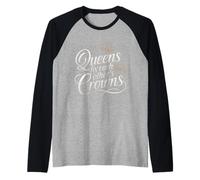 Le regine si aggiustano a vicenda Corone Empowerment Donne Matching Maglia con Maniche Raglan