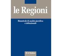 Le regioni. Bimestrale di analisi giuridica e istituzionale (2015). Vol. 1