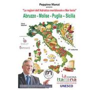 Le regioni dell'Adriatico Meridionale e Mar Ionio. Abruzzo-Molise-Puglia-Sicilia