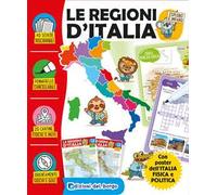 Le regioni d'Italia. Esploro e imparo. Ediz. a colori. Con pennarello cancellabile. Con Poster
