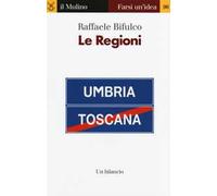 Le regioni. Un bilancio