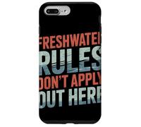 Le regole d'acqua dolce non si applicano alla pesca in acqua salata Custodia per iPhone 7 Plus/8 Plus