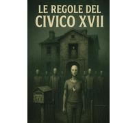 Le regole del civico 17