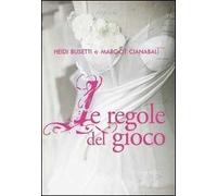 Le regole del gioco