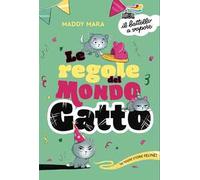 Le regole del mondo gatto