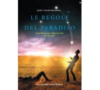 Le regole del paradiso. Cosa faresti per salvare la vita di chi a