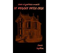 Le regole della casa