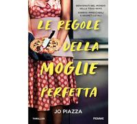 Le regole della moglie perfetta