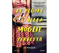 Le regole della moglie perfetta