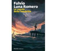 Le regole della vendetta