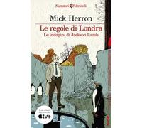 Le regole di Londra. Le indagini di Jackson Lamb
