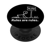 Le regole sono regole divertenti Stickman segno lento lumaca gioco di parole PopSockets PopGrip Adesivo