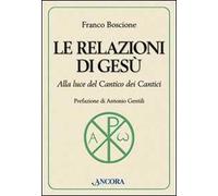 Le relazioni di Gesù