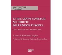 Le relazioni familiari nel diritto dell'Unione europea