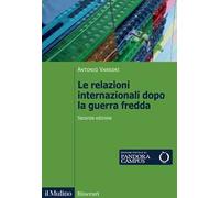 Le relazioni internazionali dopo la guerra fredda. 1989-2022