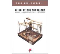 Le relazioni pubbliche nelle organizzazioni complesse