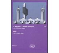 Le religioni e il mondo moderno. Vol. 3 - Filoramo G. (cur.); Tottoli R. (cur.)