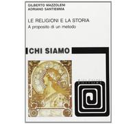 Le religioni e la storia. A proposito di un metodo