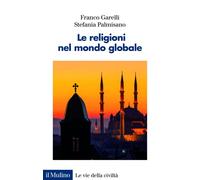 Le religioni nel mondo globale - 2025 - Il Mulino