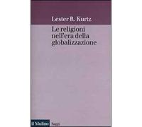 Le religioni nell'era della globalizzazione. Una prospettiva sociologica