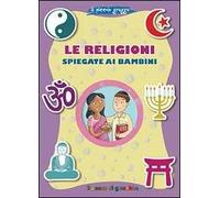 Le religioni spiegate ai bambini. Il piccolo gregge