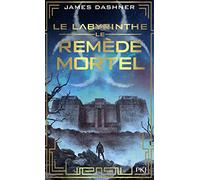 Le remède mortel: 3