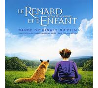 Le Renard et l Enfant - Original Soundtrack