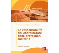Le responsabilità del coordinatore delle professioni sanitarie