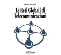 Le reti globali di telecomunicazioni