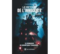 Le retour de l'innocente: Tome 2