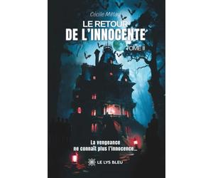 Le retour de l'innocente: Tome 2