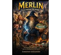 Le retour de Merlin: Le retour du mage