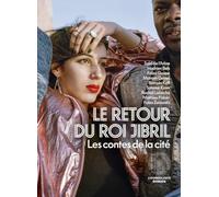 Le retour du roi Jibril: Les contes de la cité