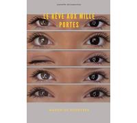 Le rêve aux mille portes