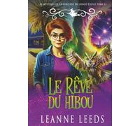 Le Rêve du Hibou: 21