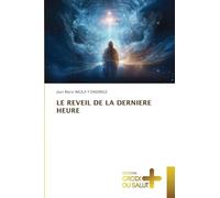 LE REVEIL DE LA DERNIERE HEURE
