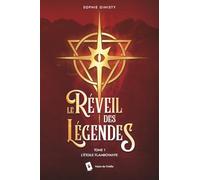 Le Réveil des Légendes Tomes 1 L'Etoile Flamboyante