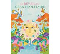 Le Réveil du géant solitaire