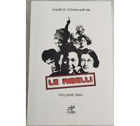 LE RIBELLI