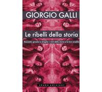 Le ribelli della storia. Baccanti, gnostici e streghe: i vinti de