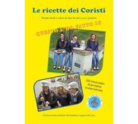 Le Ricette dei Coristi di Fernando Guerrieri, 2016, Youcanprint