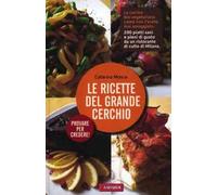 Le ricette del Grande Cerchio