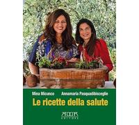 Le ricette della salute