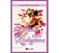 Le ricette della seduzione, di Davide Balesi, Lorenzo Verbali, 2012