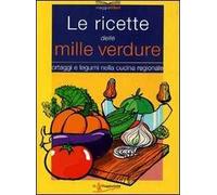 Le ricette delle mille verdure