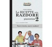 Le ricette delle razdore piacentine 2