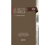 Le ricette di famiglia