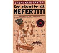 Le ricette di Nefertiti