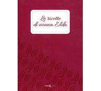 Le ricette di nonna Elda