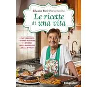 RICETTE DI UNA VITA. - SILVANA BINI @LANONNASILVI - ISTITUTO GEOGRAFICO De